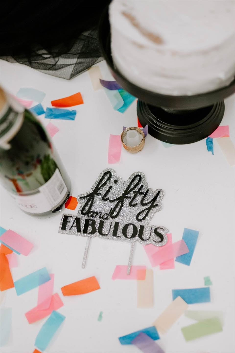 fifty and FABULOUS - Cake Topper