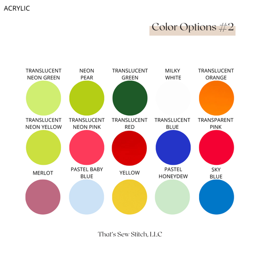 ACRYLIC - Custom Color & Pattern Options
