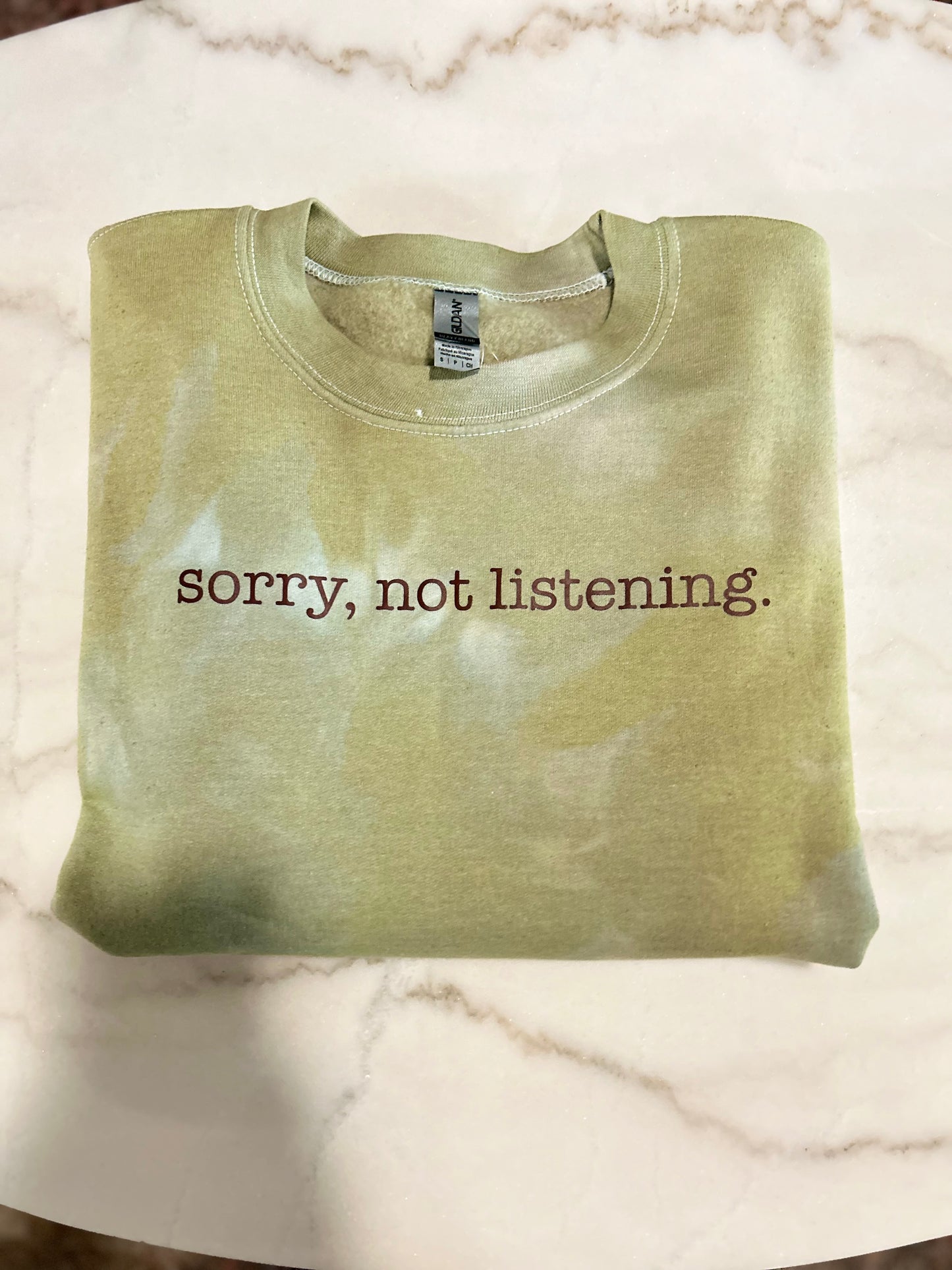 Sorry, Not Listening - Crewneck